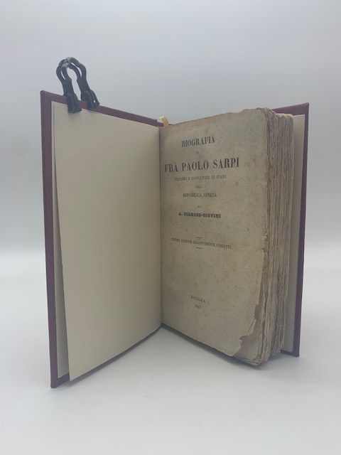 Biografia di Fra Paolo Sarpi teologo e consultore di Stato della Repubblica Veneta